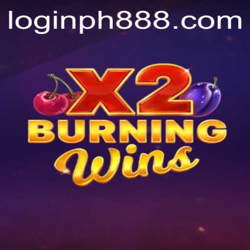 Exploring the Excitement of BurningWinsX2 Amidst the Trend of ph888